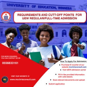 Read more about the article UEW CUT-OFF POINTS AND COURSE FOR REGULAR/FULL-TIME APPLICANT FOR ACADEMIC YEAR 2025/2026.