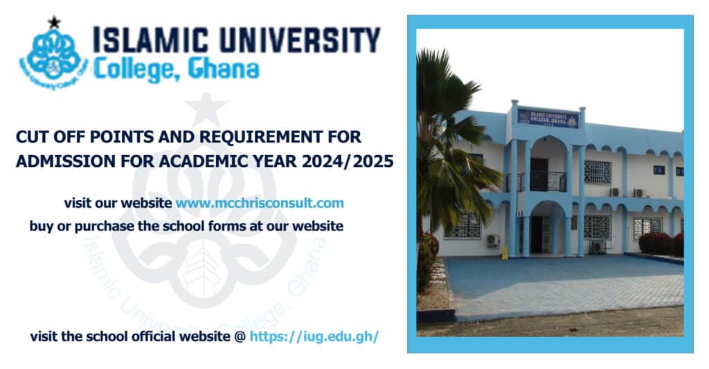 The Islamic University College Ghana cut off point