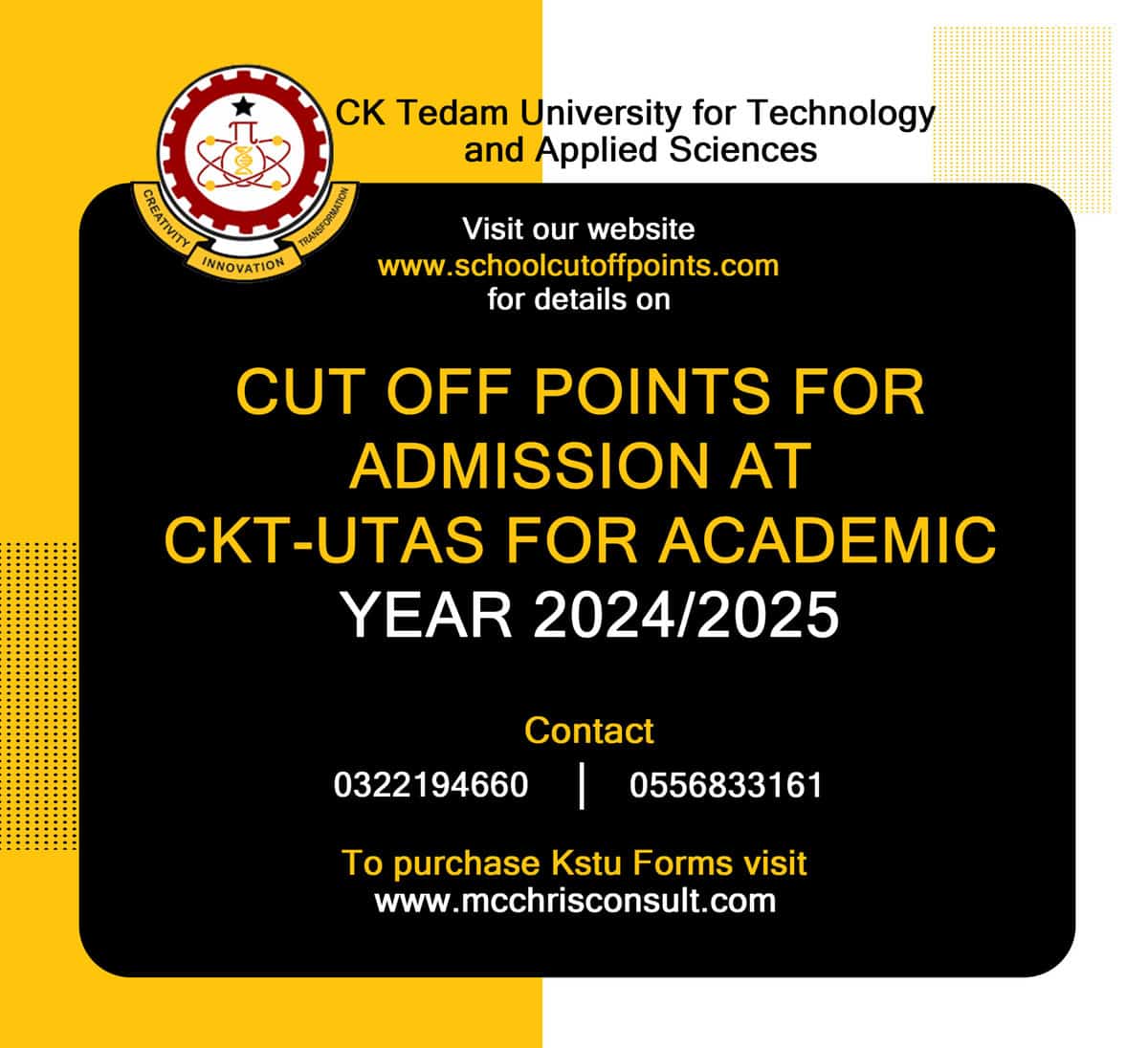 The Ck Tedam University for Technology and Applied Sciences cut off point