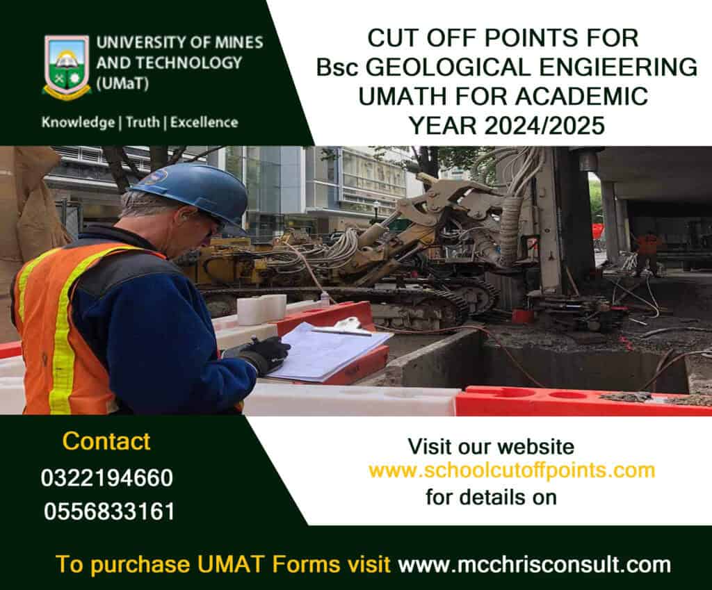 Cut Off Points for BSc Geological Engineering at Umat.