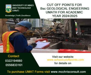 Read more about the article Cut Off Points for BSc Geological Engineering at Umat.