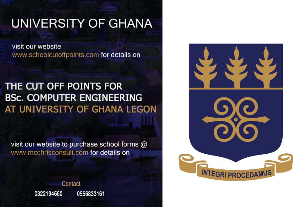 BSc. Computer Engineering Cut Off Points at University Of Ghana Legon.