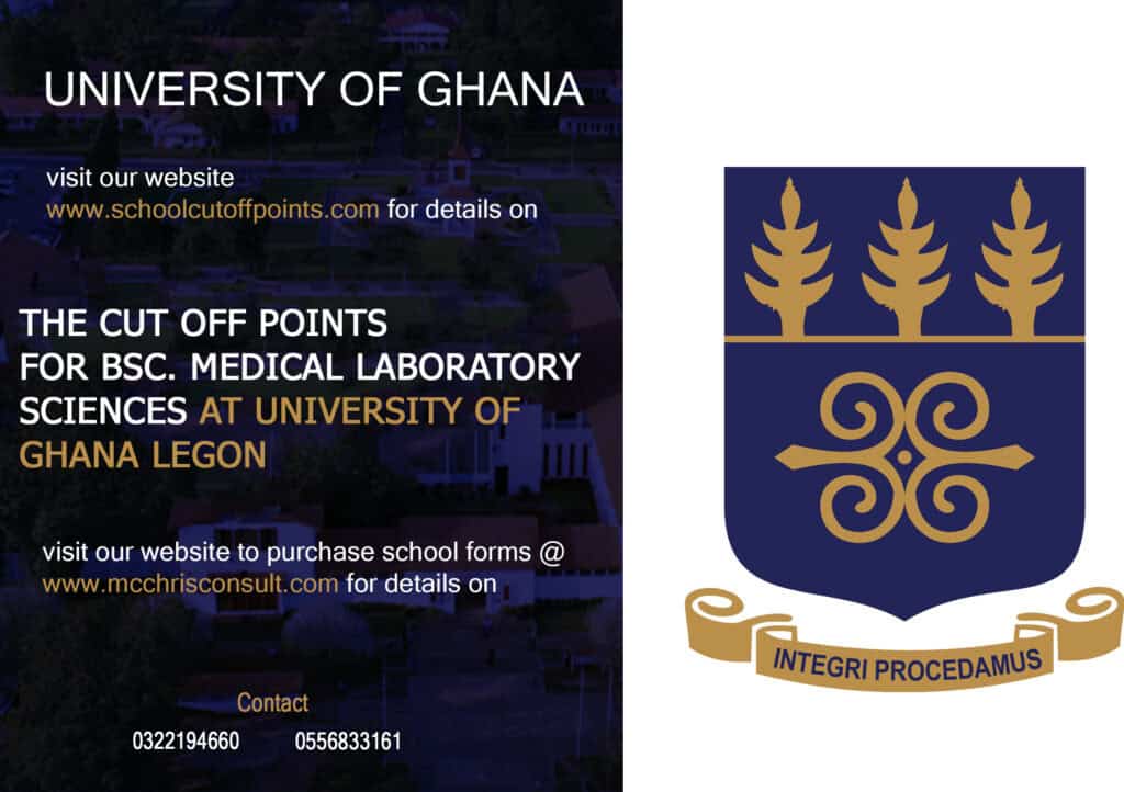 BSc. Medical Laboratory Sciences Cut off points at University Of Ghana Legon.