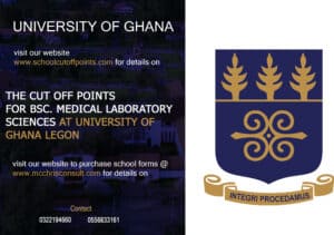 Read more about the article BSC. MEDICAL LABORATORY SCIENCES CUT OFF POINTS AT UNIVERSITY OF GHANA LEGON FOR ACADEMIC YEAR 2025/2026